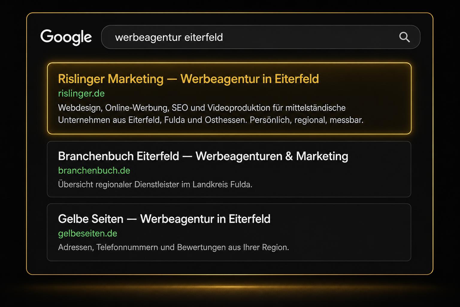 Stilisierte Google-Suchergebnisseite mit Rislinger Marketing auf Position eins für die Suche werbeagentur fulda